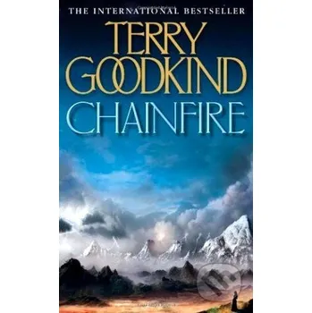 Beletrie pro dospělé Chainfire - Terry Goodkind HarperCollins