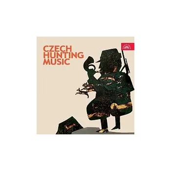 Hudba Různí interpreti – Lovecké písně a fanfáry