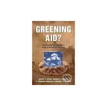 Cizojazyčná kniha Greening Aid? - Robert L. Hicks a kol. Oxford University Press