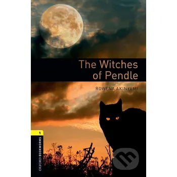 Cizojazyčná kniha Library 1 - Witches of Pendle +CD - Rowena Akinyemi Oxford University Press