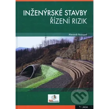 Technika Inženýrské stavby - řízení rizik - Alexandr Rozsypal Jaga group