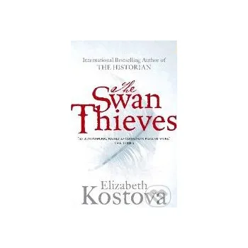 Beletrie pro dospělé The Swan Thieves - Elizabeth Kostova Atom, Little Brown