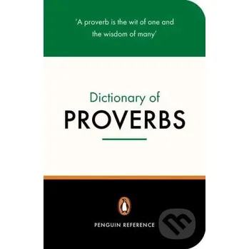 Cizojazyčná kniha Dictionary of Proverbs - Jonathan Law, Rosalind Fergusson Penguin Books