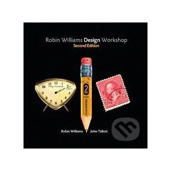 Cizojazyčná kniha Robin Williams Design Workshop - Robin Williams Peachpit