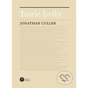 Kniha Teorie lyriky - Jonathan Culler Karolinum