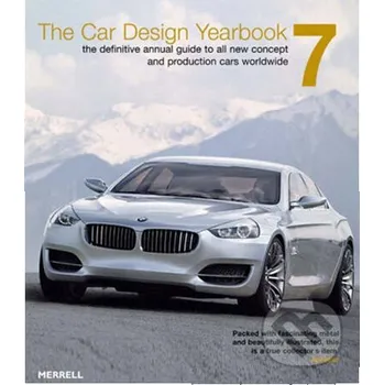 Umění The Car Design Yearbook 7 - Stephen Newbury, Tony Lewin Merrell Publishers