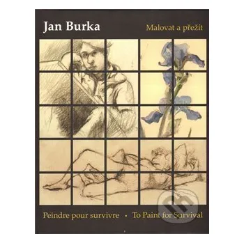 Literární biografie Malovat a přežít - Jan Burka Památník Terezín