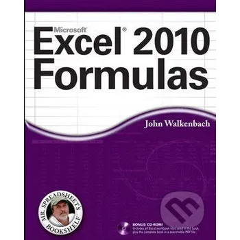 Excel 2010 Formulas - John Walkenbach Wiley-Blackwell
