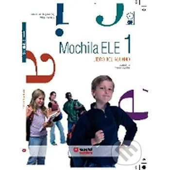 Španělský jazyk Mochila ELE 1 - A1 Libro del alumno - Susana Mendo Santillana Educación, S.L