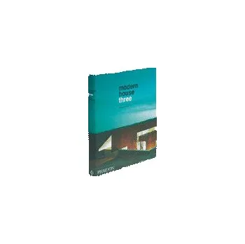 Modern House Three - Raul A. Barreneche Phaidon