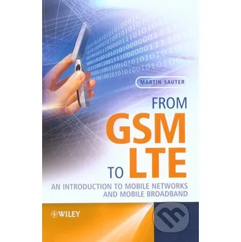 From GSM to LTE - Martin Sauer John Wiley & Sons