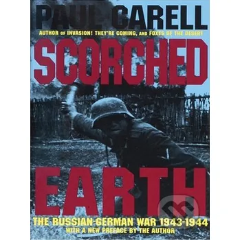 Technika Scorched Earth - Paul Carell Schiffer