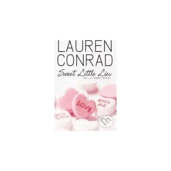 Beletrie pro dospělé Sweet Little Lies - Lauren Conrad HarperCollins
