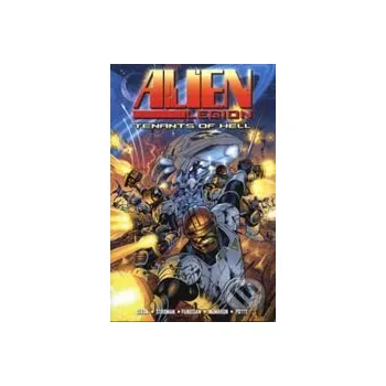 Alien Legion: Tenants of Hell - Chuck Dixon, Larry Stroman, Mike McMahon Titan Books
