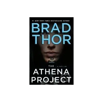 The Athena Project - Brad Thor Atria Books