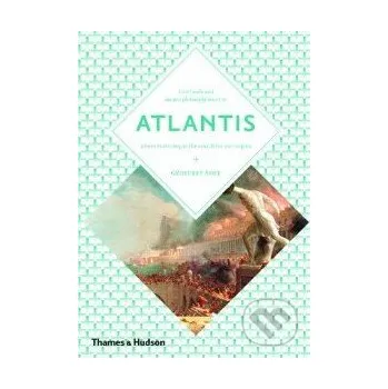 Kniha Atlantis - Geoffrey Ashe Thames & Hudson