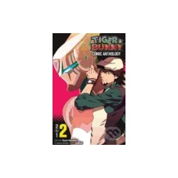 Tiger and Bunny Comic Anthology 2 - Viz Media Viz Media