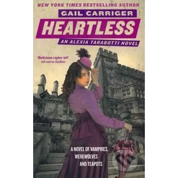 Heartless - Gail Carriger Orbit
