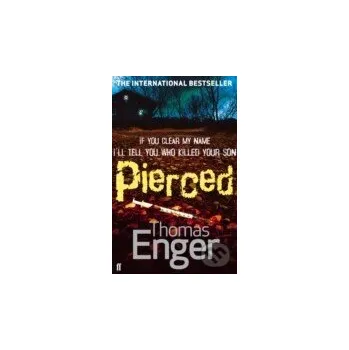 Pierced - Thomas Enger Faber and Faber