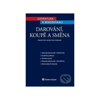 Darování, koupě a směna - Petr Lavický, Petra Polišenská Wolters Kluwer ČR