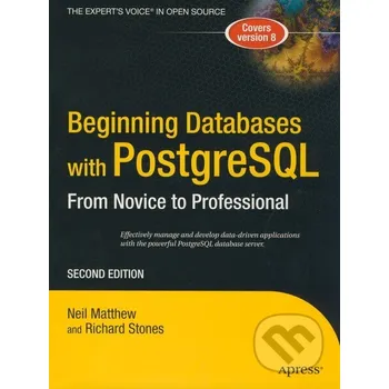 Beginning Databases with PostgreSQL - Neil Matthew, Richard Stones Apress