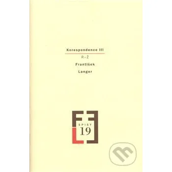 Literární biografie Korespondence III R-Ž