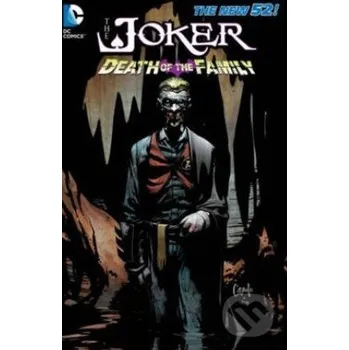 The Joker - Scott Snyder, Greg Capullo DC Comics