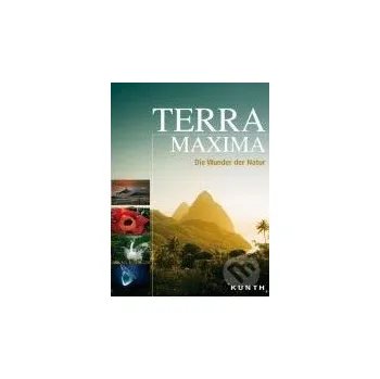 Příroda Terra Maxima - Thomas Horsmann Kunth