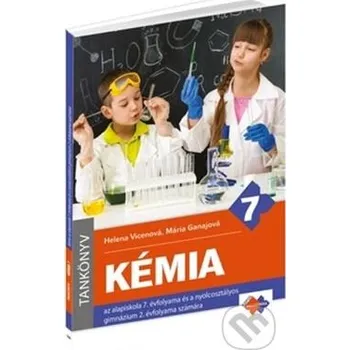 Kémia 7 - Helena Vicenová, Mária Ganajová Expol Pedagogika