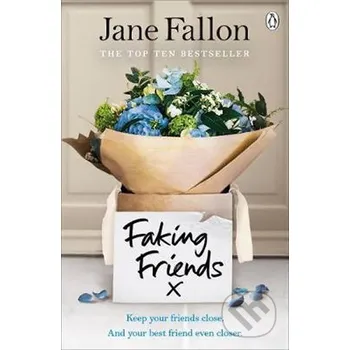 Beletrie pro dospělé Faking Friends - Jane Fallon Penguin Books