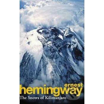 Beletrie pro dospělé The Snows of Kilimanjaro - Ernest Hemingway Arrow Books