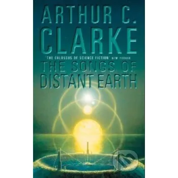 Beletrie pro dospělé The Songs of Distant Earth - Arthur C. Clarke HarperCollins