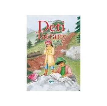 Kniha Deti Tatrany - Milan Igor Chovan Epos