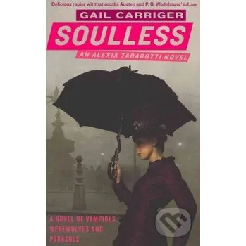 Soulless - Gail Carriger Orbit