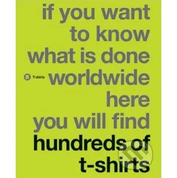 Umění T-Shirt Worldwide - Luo LV, Zhang Hulguang Index Book