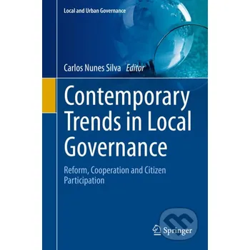 Contemporary Trends in Local Governance - Carlos Nunes Silva Springer Verlag