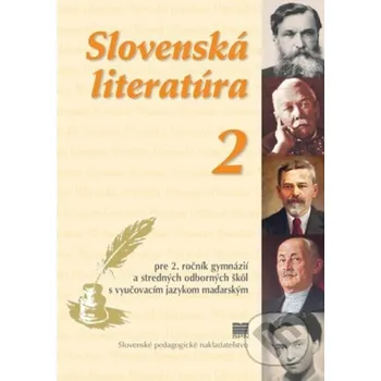 Cizojazyčná kniha Slovenská literatúra 2 (VJM) - E. Répássyová Slovenské pedagogické nakladateľstvo - Mladé letá