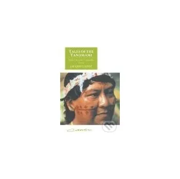Kniha Tales of the Yanomami - Jacques Lizot Cambridge University Press