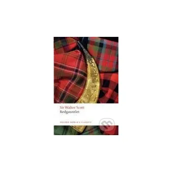 Beletrie pro dospělé Redgauntlet Oxford World`s Classics - Walter Sir Scott