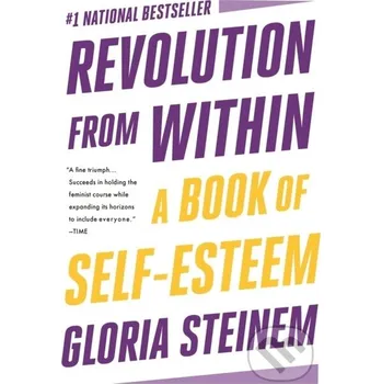 Revolution from Within - Gloria Steinem Back Bay Books