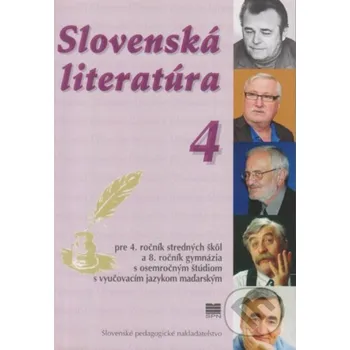 Cizojazyčná kniha Slovenská literatúra 4 (VJM) - J. Varga Gbelsky Slovenské pedagogické nakladateľstvo - Mladé letá