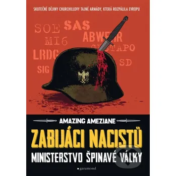 Kniha Zabijáci nacistů - Amazing Améziane Garamond