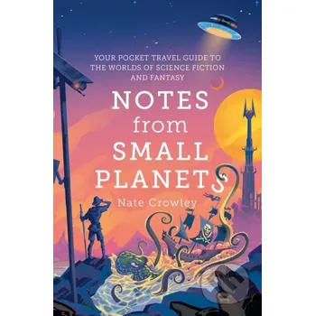 Beletrie pro dospělé Notes from Small Planets - Nate Crowley HarperCollins
