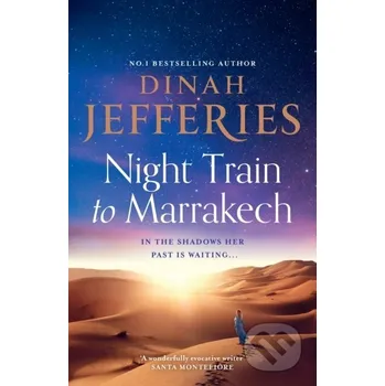 Kniha Night Train to Marrakech - Dinah Jefferies HarperCollins