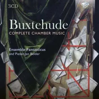 Zahraniční hudba 3CD Buxtehude / Ensemble Fantasticus: Complete Chamber Music 2025