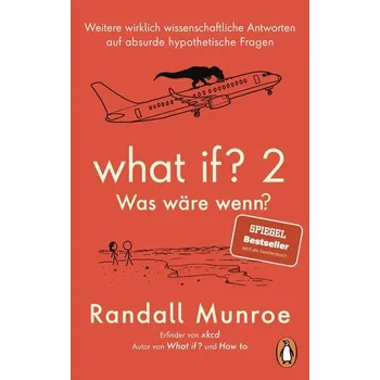 What if? 2 - Was wäre wenn? - Randall Munroe [DE] (2025, Brožovaná, Penguin Verlag München)