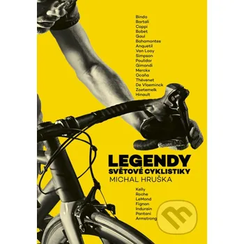 Kniha Legendy světové cyklistiky - Michal Hruška CPRESS