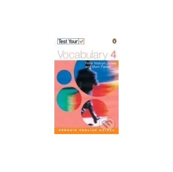 Test Your Vocabulary 4 - Peter Watcyn-Jones