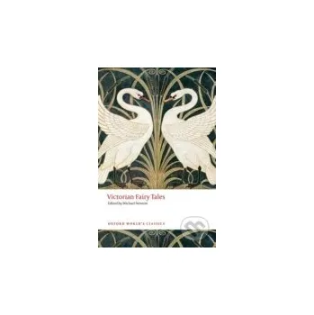 Cizojazyčná kniha Victorian Fairy Tales - Michael Newton Oxford University Press