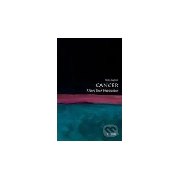 Cizojazyčná kniha Cancer - Nick James Oxford University Press